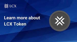 LCX代币未来是否具备增长潜力？LCX支持的区块链有哪些？