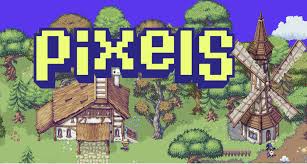 PIXEL为何近期热度飙升？｜PIXEL游戏生态玩法解析